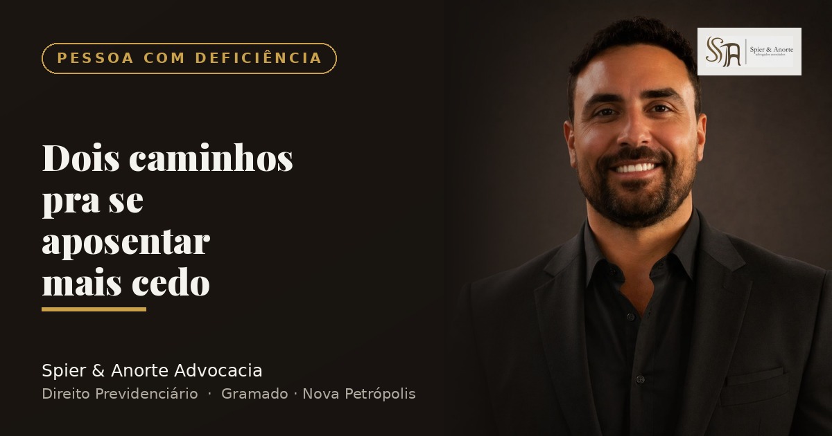 Aposentadoria da pessoa com deficiência: os 2 caminhos e como o INSS mede o seu grau