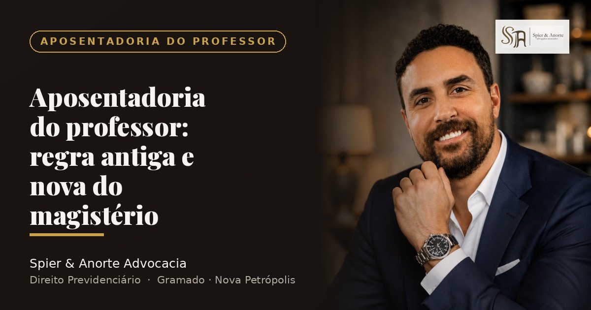 Aposentadoria do professor: regra antiga, regra nova e o que conta como magistério