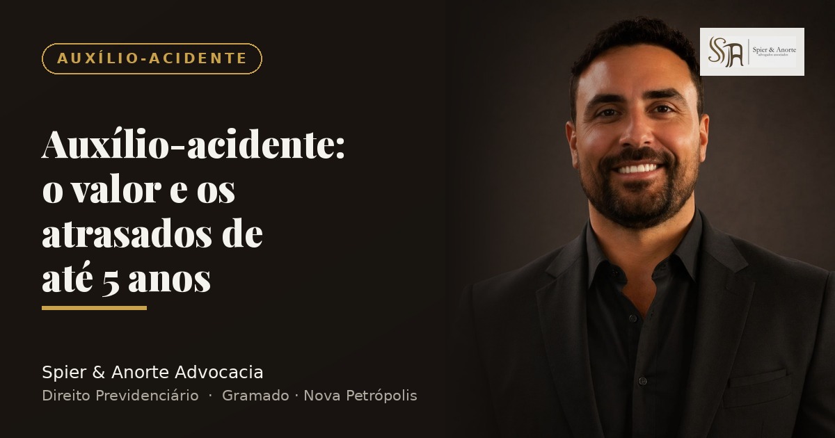 Auxílio-acidente: o valor e os atrasados de até 5 anos