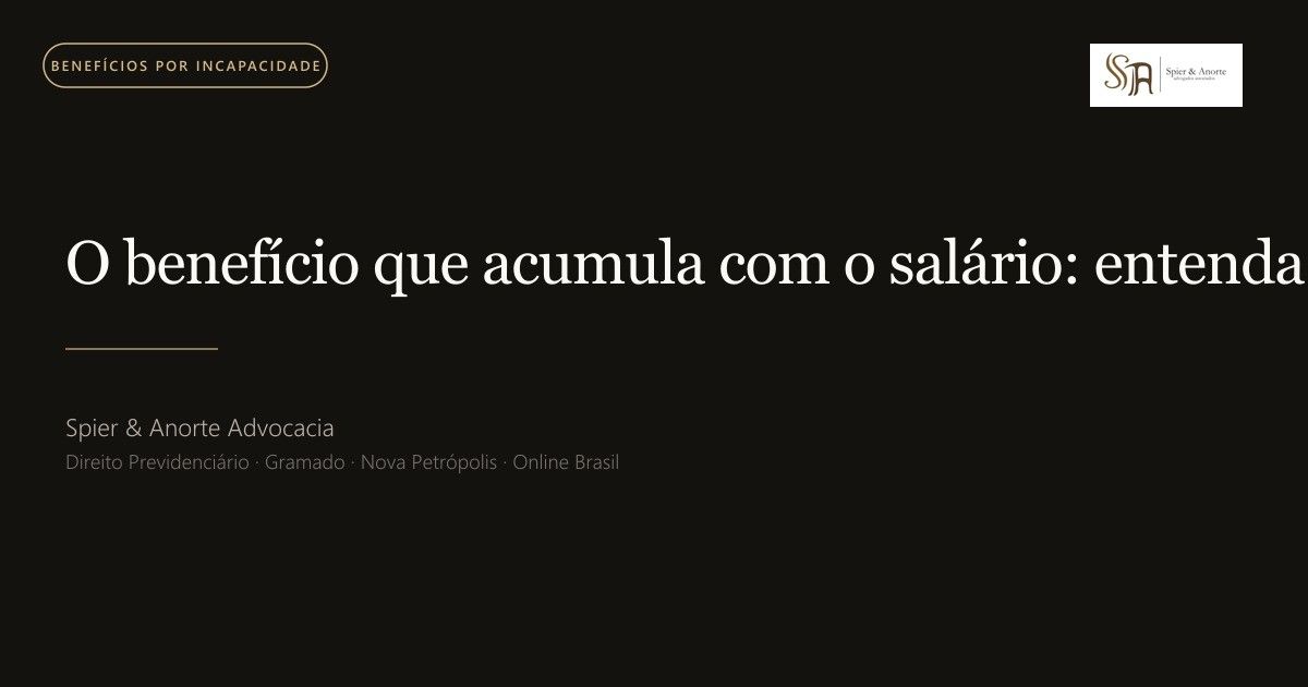 O benefício que acumula com o salário: entenda o auxílio-acidente vitalício