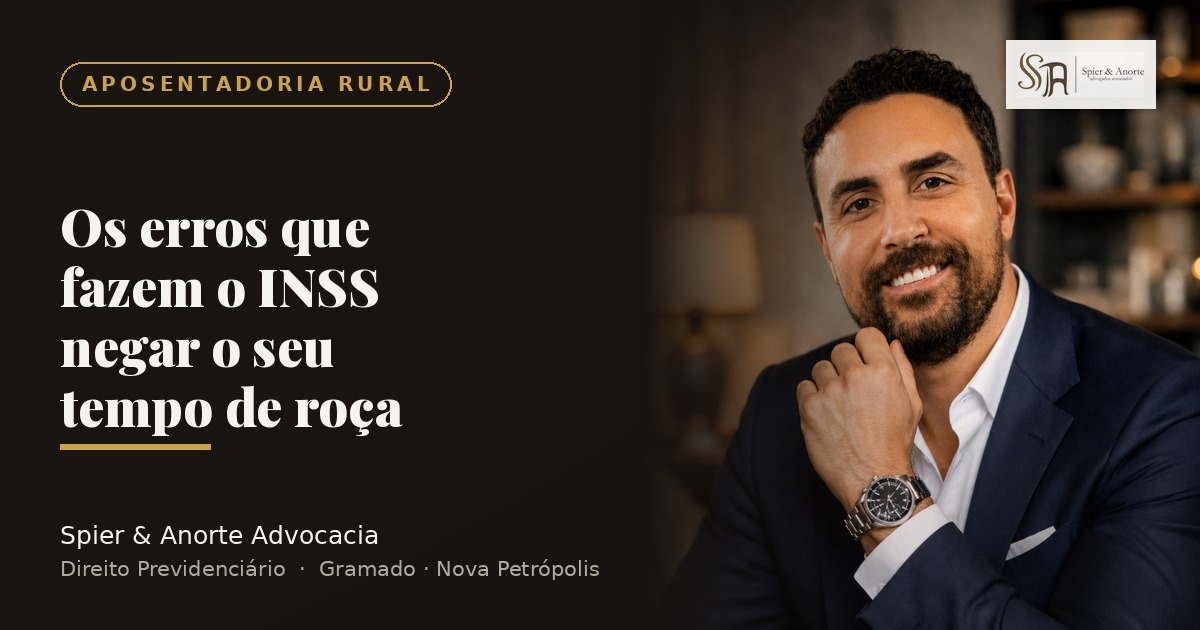 Por que o INSS nega a aposentadoria rural (e como não cair em cada erro)