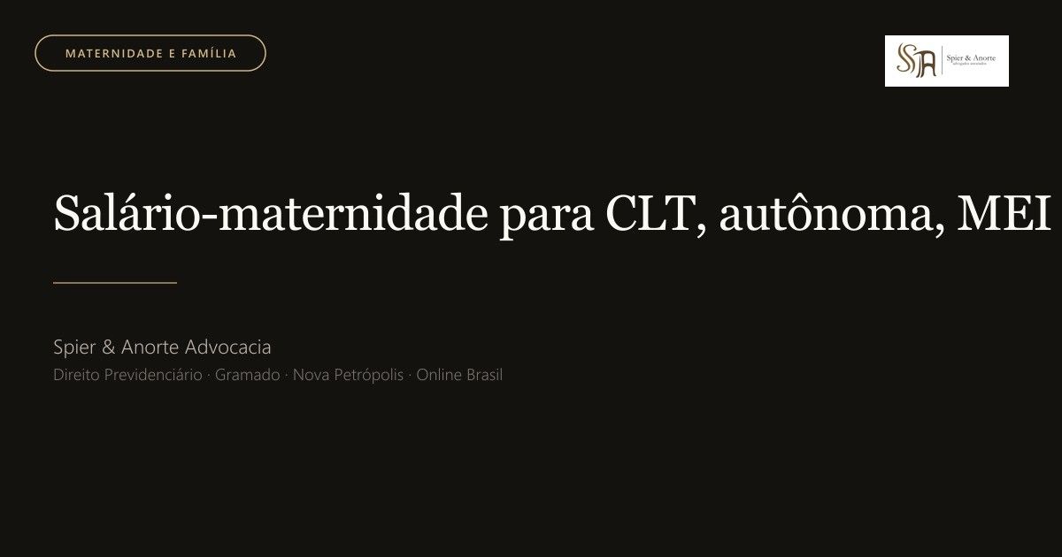Salário-maternidade para CLT, autônoma, MEI e desempregada: guia completo