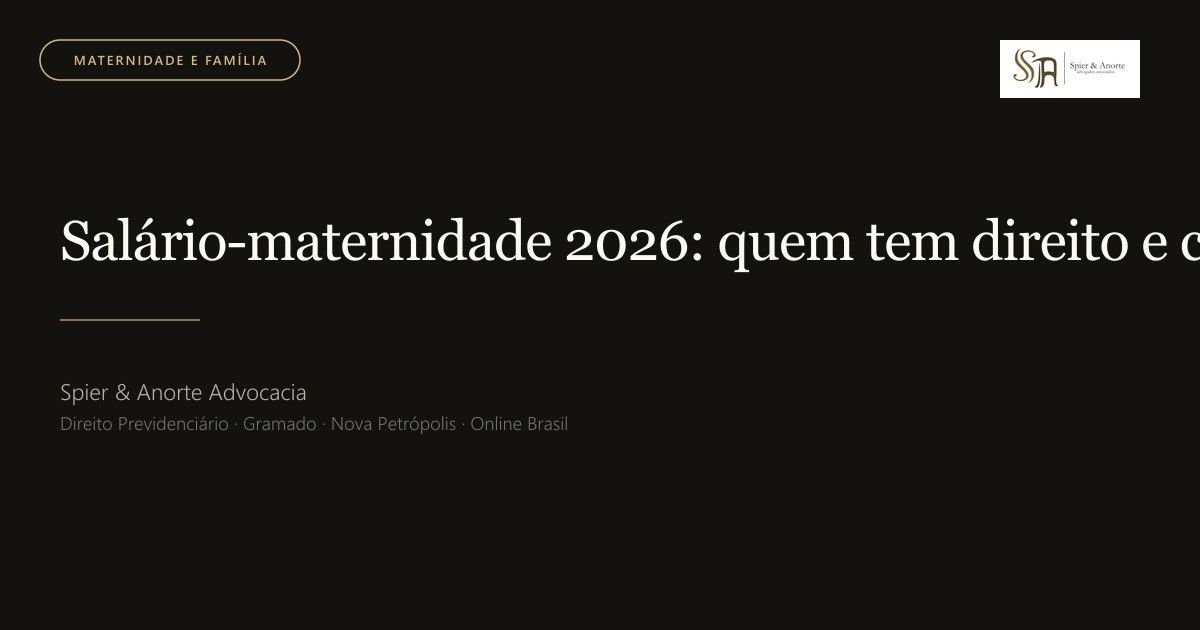 Salário-maternidade 2026: quem tem direito e como pedir